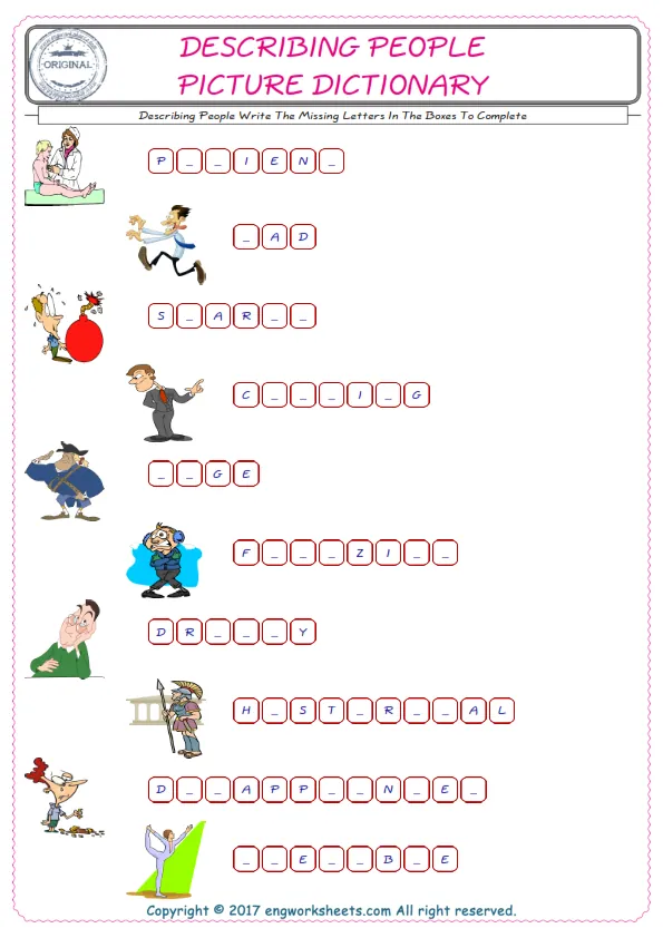Type in the blank and learn the missing letters in the Describing People words given for kids English worksheet. Worksheet Preview