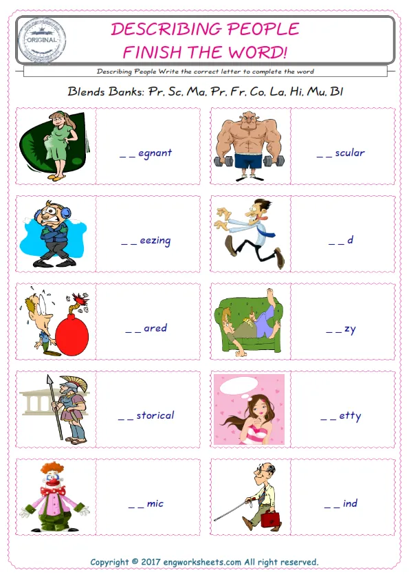 For kids, the Describing People English worksheet for supplying into the correct blank place given letters special to the Describing People Words. Worksheet Preview