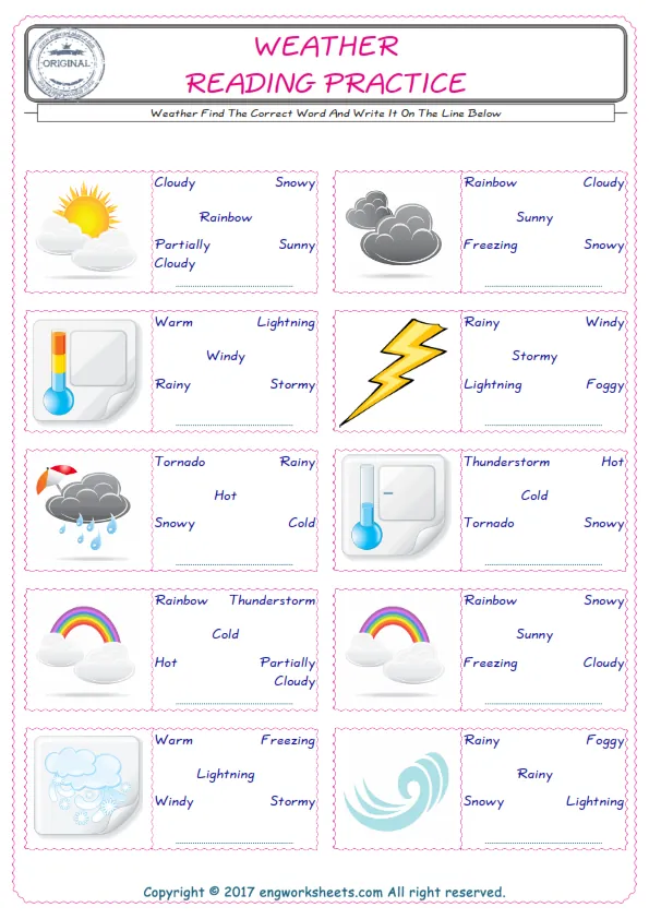 Check the picture of the Weather for kids ESL worksheet for supplying the correct one among five words into the blank place. Worksheet Preview