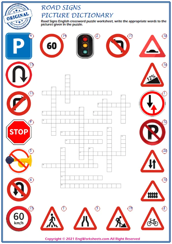 Road Signs English crossword puzzle worksheet, write the appropriate words to the pictures given in the puzzle. Worksheet Preview