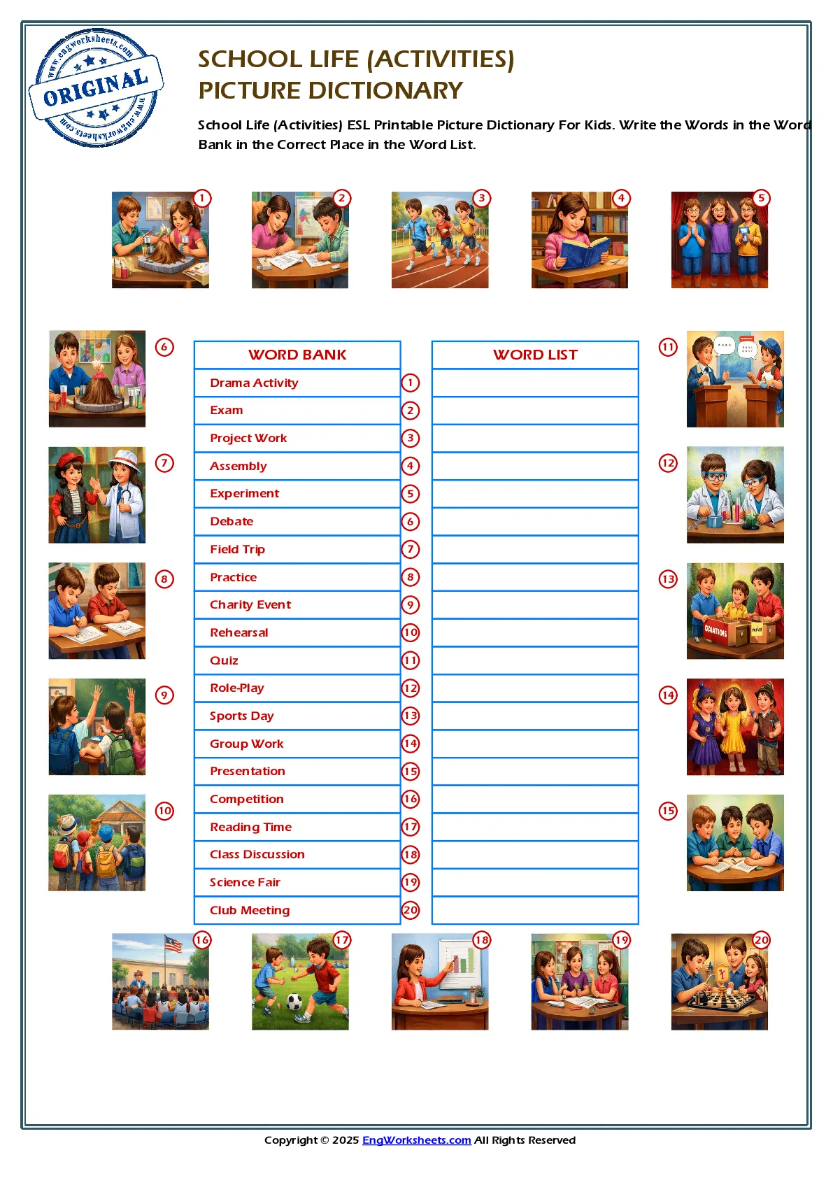 School Life (Activities) ESL Printable Picture Dictionary For Kids. Write the Words in the Word Bank in the Correct Place in the Word List. Worksheet Preview